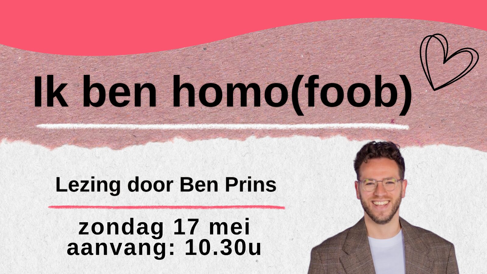 Lezing Ben Prins: Ik ben homo(foob)